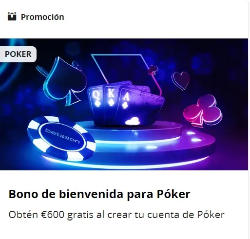 Bono de bienvenida para Poker